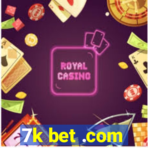 7k bet .com